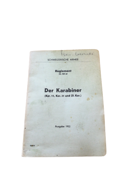 Reglement 53.101 d, Ausgabe Der Karabiner (Kar. 11, Kar. 31 und Zf. Kar.), Ausgabe 1952